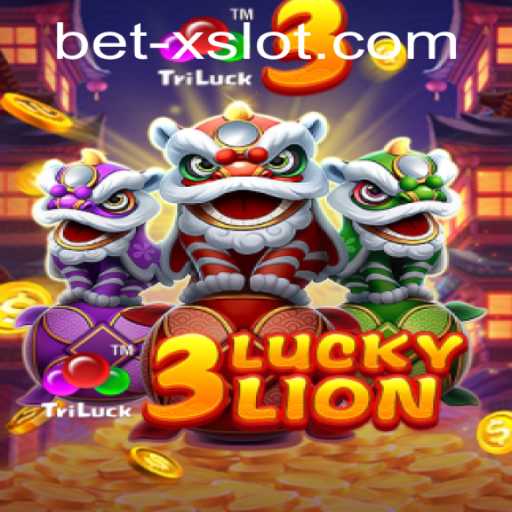 Exploring the Exciting World of 3LUCKYLION: The Ultimate Betxslot Experience